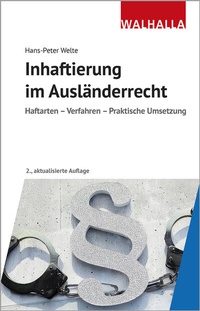 Abbildung von: Inhaftierung im Ausländerrecht - Walhalla