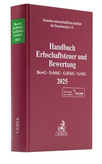 Abbildung von: Handbuch Erbschaftsteuer und Bewertung 2025 - C.H.BECK