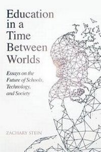 Enlarge image Cover: Education in a Time Between Worlds - Bright Alliance