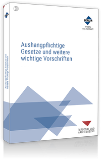 Abbildung von: Aushangpflichtige Gesetze und weitere wichtige Vorschriften - Forum Verlag Herkert
