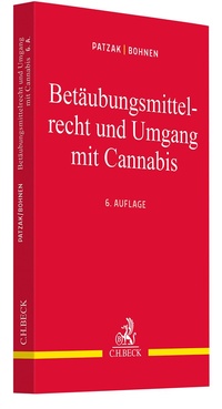 Abbildung von: Betäubungsmittelrecht und Umgang mit Cannabis - C.H.BECK