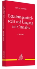 Cover: Bet&auml;ubungsmittelrecht und Umgang mit Cannabis - C.H.BECK
