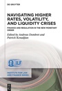 Cover: Navigating Higher Rates, Volatility, and Liquidity Crises - De Gruyter