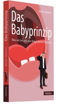 Abbildung von: Das Babyprinzip - Vahlen