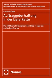 Abbildung von: Auftraggeberhaftung in der Lieferkette - Nomos