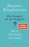 Cover: Ein Steinpilz f&uuml;r die Ewigkeit - dtv