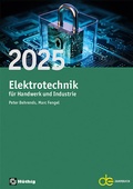 Cover: Jahrbuch f&uuml;r das Elektrohandwerk / Elektrotechnik f&uuml;r Handwerk und Industrie 2025 - H&uuml;thig