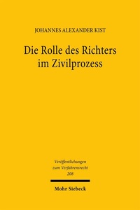 Bild vergrößern Bild: Die Rolle des Richters im Zivilprozess - Mohr Siebeck