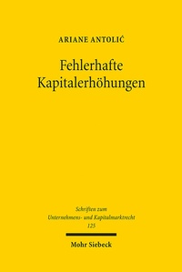 Abbildung von: Fehlerhafte Kapitalerhöhungen - Mohr Siebeck