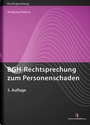 Bild: BGH-Rechtsprechung zum Personenschaden - Deutscher Anwaltverlag