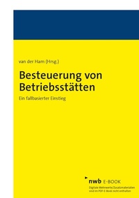 Abbildung von: Besteuerung von Betriebsstätten - NWB