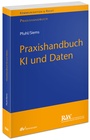Bild: Praxishandbuch KI und Daten - Fachmedien Recht und Wirtschaft