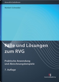 Abbildung von: Fälle und Lösungen zum RVG - Deutscher Anwaltverlag