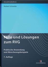 Bild vergrößern Bild: Fälle und Lösungen zum RVG - Deutscher Anwaltverlag