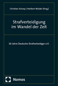 Abbildung von: Strafverteidigung im Wandel der Zeit - Nomos