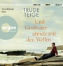 Bild: Und Großvater atmete mit den Wellen - Argon