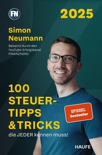 Abbildung von: 100 Steuertipps & Tricks, die JEDER kennen muss! - Haufe-Lexware
