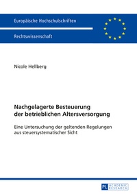 Abbildung von: Nachgelagerte Besteuerung der betrieblichen Altersversorung - Peter Lang Verlag