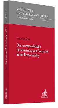 Abbildung von: Die vertragsrechtliche Durchsetzung von Corporate Social Responsibility - C.H.BECK