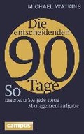 Cover: Die entscheidenden 90 Tage - Campus