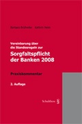 Cover: Vereinbarung &uuml;ber die Standesregeln zur Sorgfaltspflicht der Banken 2008 - Schulthess Juristische Medien