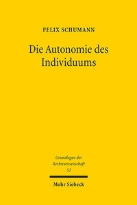 Abbildung von: Die Autonomie des Individuums - Mohr Siebeck