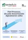 Bild: Tax Tech-Magazin Spezial 2/2024: Fünf Prozesse die jede Steuerkanzlei digitalisieren sollte - FFI-Verlag