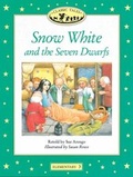 Cover: Classic Tales: Elementary 3: Snow White and the Seven Dwarfs - Oxford University Press