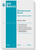 Abbildung von: Die Basics Öffentliches Recht - Band 2 VerwaltungsR - Hemmer-Wüst
