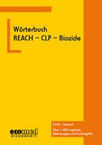 Bild: Wörterbuch REACH - CLP - Biozide - ecomed Storck