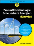 Cover: Zukunftstechnologie Erneuerbare Energien f&uuml;r Dummies - Wiley-VCH