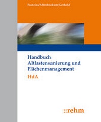Abbildung von: Handbuch Altlastensanierung und Flächenmanagement - Rehm