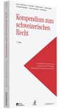 Cover: Kompendium zum schweizerischen Recht - C.H.BECK