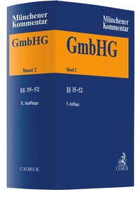 Abbildung von: Münchener Kommentar zum Gesetz betreffend die Gesellschaften mit beschränkter Haftung - Band 2 - C.H.BECK
