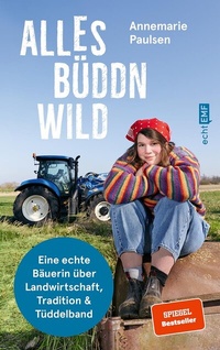 Abbildung von: Alles büddn wild - Edition Michael Fischer / EMF Verlag
