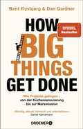 Cover: How Big Things Get Done - Droemer