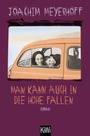 Cover: Man kann auch in die H&ouml;he fallen - Kiepenheuer & Witsch