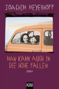 Cover: Man kann auch in die H&ouml;he fallen - Kiepenheuer & Witsch