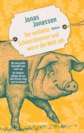 Cover: Der verliebte Schwarzbrenner und wie er die Welt sah - C.Bertelsmann