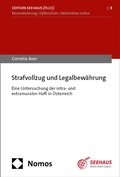 Cover: Strafvollzug und Legalbew&auml;hrung - Nomos
