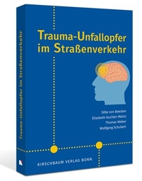 Abbildung von: Trauma-Unfallopfer im Straßenverkehr - Kirschbaum
