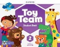 Cover: Toy Team: Level 2: Student Book with Lingokids (TM) app - Oxford University Press