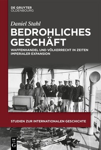 Abbildung von: Bedrohliches Geschäft - De Gruyter Oldenbourg
