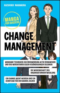 Abbildung von: Manga for Success - Change Management - Wiley-VCH