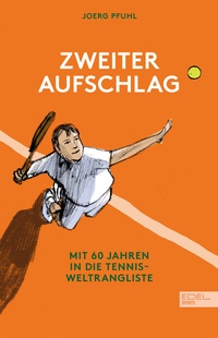 Abbildung von: Zweiter Aufschlag - Edel Sports - ein Verlag der Edel Verlagsgruppe
