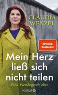 Cover: Mein Herz lie&szlig; sich nicht teilen - Knaur