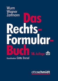 Abbildung von: Das Rechtsformularbuch - Otto Schmidt Verlag