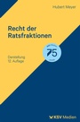 Cover: Recht der Ratsfraktionen - KSV Medien