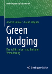 Abbildung von: Green Nudging - Springer Gabler