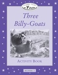 Cover: Classic Tales: Beginner 1: Three Billy-Goats Activity Book - Oxford University Press